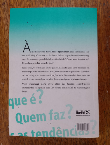 Marketing: O Que É? Quem Faz? Quais As Tendências?, De Andrade, Carlos Frederico De. Série Marketing Ponto A Ponto Editorial Editora Intersaberes Ltda., Tapa Mole En Português, 2012 (Usado)