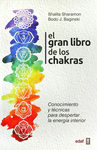 El Gran Libro De Los Chakras [ Energía Interior ] Sharamon