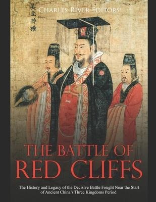 Libro The Battle Of Red Cliffs : The History And Legacy O...