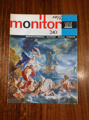 Monitor - Fascículo Nº 240 - Colección Salvat