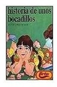 Libro Historia De Unos Bocadillos (coleccion A Favor De Las