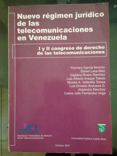 Nvo Regimen Jurídico De Las Telecomunicaciones En Venezuela
