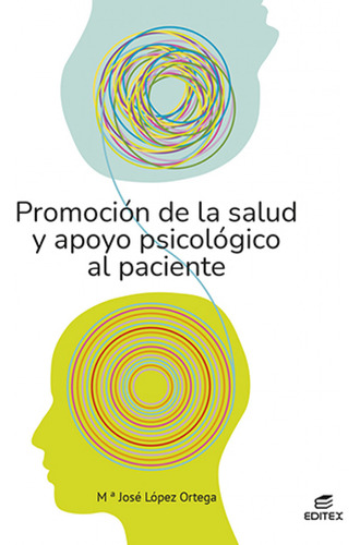 Promocion De La Salud Y Apoyo Psicologico Al Paciente - Lope