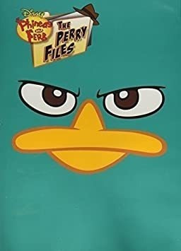 Phineas & Ferb: The Perry Files Phineas & Ferb: The Perry Fi