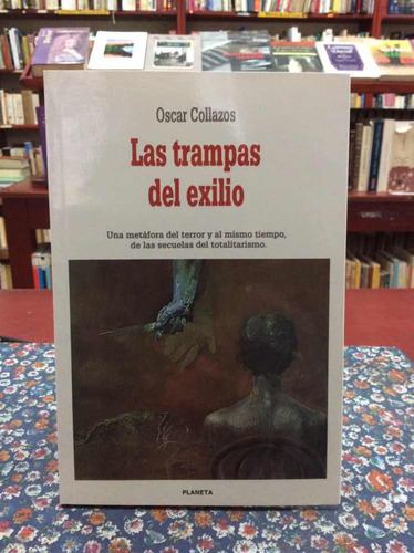 Las Trampas Del Exilio - Oscar Collazos - Lit Colombiana