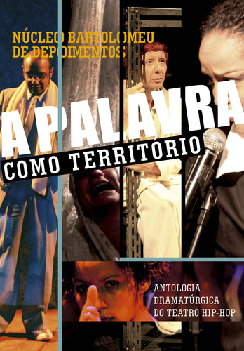 Palavra Como Territorio - Antologia Dramaturgica -