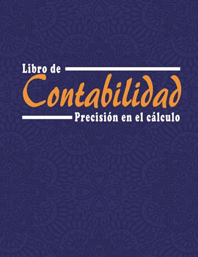 Libro De Contabilidad Precision En El Calculo: Libro Mayor D