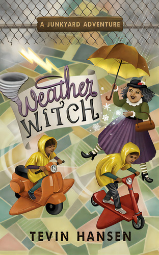 Weather Witch, De Hansen, Tevin. Editorial Handersen Pub, Tapa Blanda En Inglés