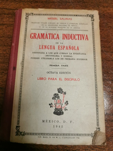 El Libro Gramática Inductiva De La Lengua Española Año 1942