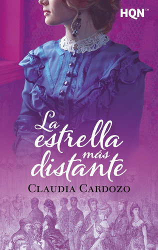 La Estrella Mas Distante, De Cardozo, Claudia. Editorial Harlequin Iberica, S.a., Tapa Blanda En Español