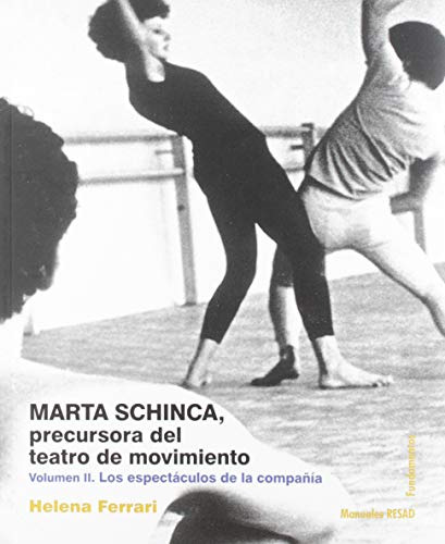 Marta Schinca Teatro Del Movimiento 2, Ferrari, Fundamentos