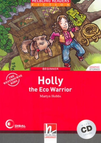 Holly - The Eco Warrior - With Cd - Beginner