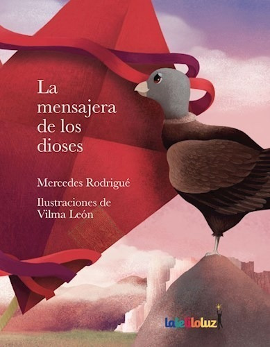 Libro La Mensajera De Los Dioses De Mercedes Rodrigue