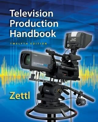 Television Production Handbook, 12th - Herbert Zettl (har...