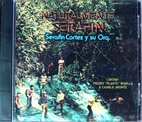 Serafin Cortez Y Su Orq. - Naturalmente Serafin