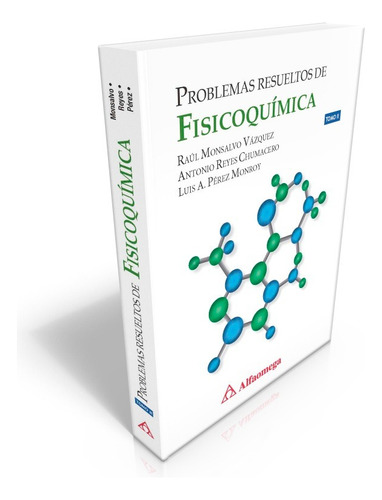 Libro Técnico Problemas Resueltos De Fisicoquímica Tomo 2