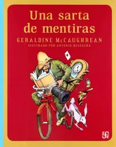 Comprar Una Sarta De Mentiras Aov034 - Geraldine Mc Caughrean- F C E