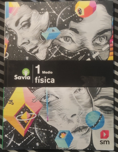 1 Medio Física Proyecto Savia Sm