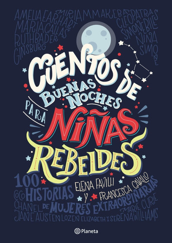 Libro Cuentos De Buenas Noces Para Niñas Rebeldes