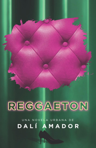 Libro: Reggaeton (spanish Edition)