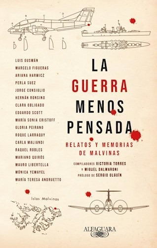 La Guerra Menos Pensada - Relatos Y Memorias De Malvinas, de VV. AA.. Editorial Alfaguara, tapa blanda en español, 2022