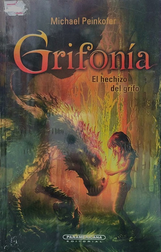 Grifonía. El Hechizo Del Grifo