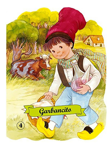 Garbancito (Troquelados clásicos), de Grimm, Wilhelm i Jacob. Editorial COMBEL, tapa pasta blanda, edición 1 en español, 1996