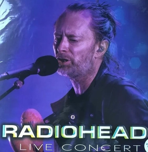 Vinilo Radiohead Live Concert Lp Nuevo 