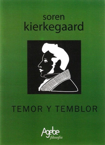 Temor Y Temblor - Kierkegaard Soren