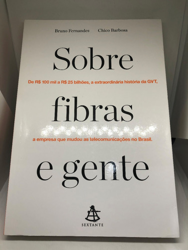 Livro Sobre Fibras E Gente |