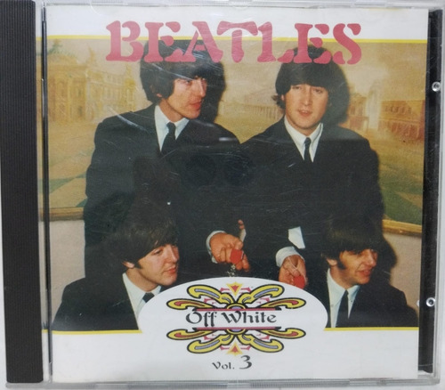 Beatles  Off White Vol 3 Cd Italy Impecable