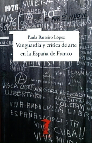 Vanguardia Y Critica - Paula Barreiro Lopez, De Barreiro Lopez, Paula. Editorial Antonio Machado, Tapa Blanda En Español, 2022