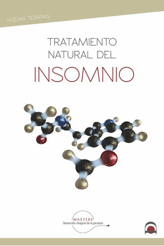 Tratamiento Natural Del Insomnio, De Desarrollo Integral De La Persona, Masters. Editorial Dilema, Tapa Blanda En Español