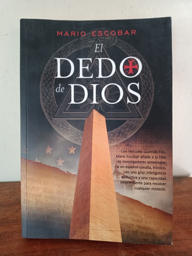 El Dedo De Dios. Mario Escobar. Leer Descripción 