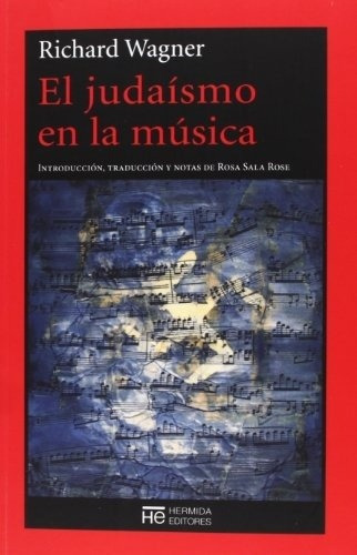 Judaismo En La Musica, El - Richard Wagner