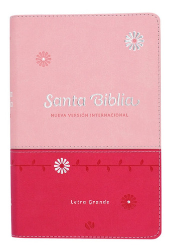 Biblia Nvi Letra Grande Manual Rosa 11pt Cuero Italiano