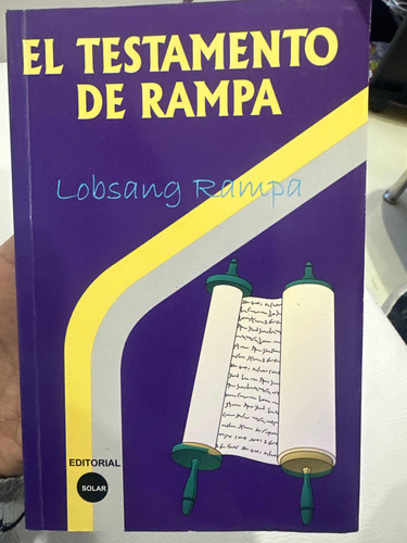 El Testamento De Rampa - Lobsang Rampa - Solar - Esotérico
