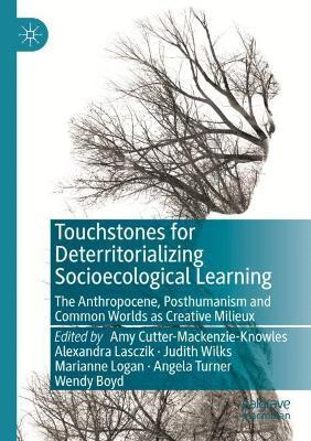 Libro Touchstones For Deterritorializing Socioecological ...