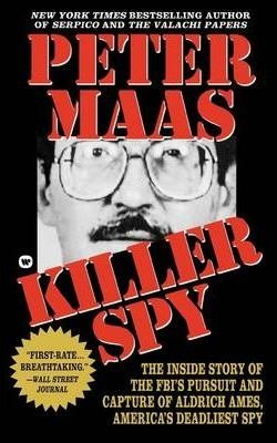Killer Spy - Peter Maas