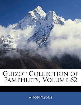 Libro Guizot Collection Of Pamphlets, Volume 62 - Anonymous