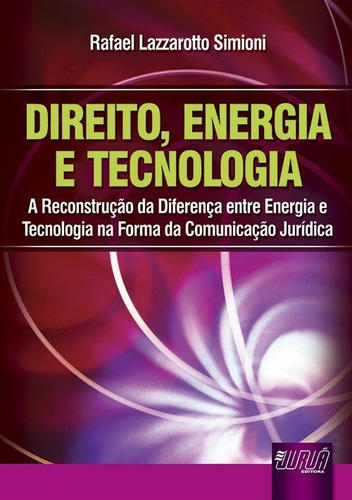 Livro Direito, Energia E Tecnologia