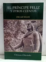 Comprar El Príncipe Feliz Y Otros Cuentos - Oscar Wilde