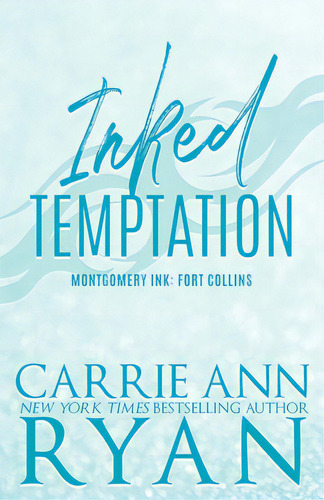 Inked Temptation - Special Edition, De Ryan, Carrie Ann. Editorial Carrie Ann Ryan, Tapa Blanda En Inglés