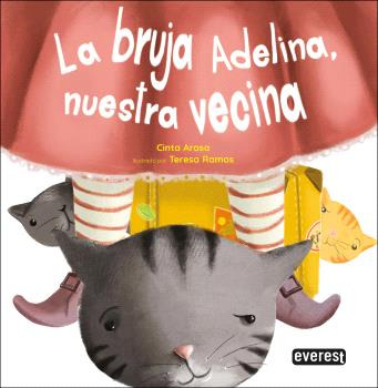 Libro La Bruja Adelina Nuestra Vecina De Ramos Chano Maria T