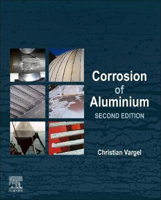 Libro Corrosion Of Aluminium - Christian Vargel