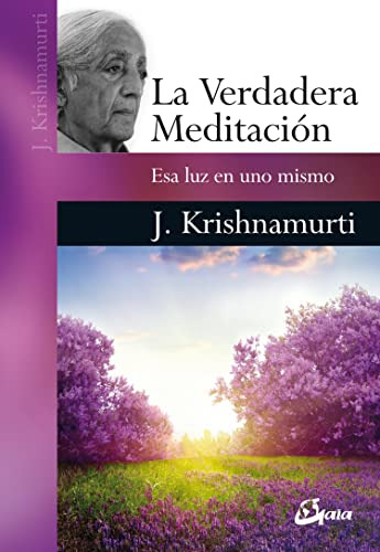Libro Verdadera Meditación La De Krishnamurti Jiddu Gaia Edi