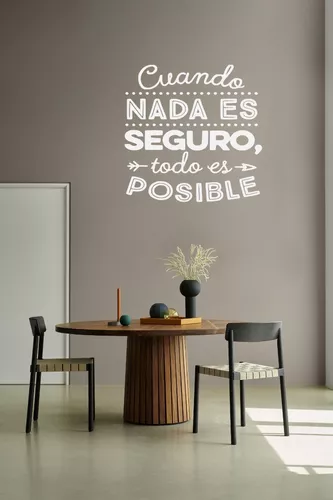 Vinilo Adhesivo Para Pared Decorativo Cuando Nada Es Seguro