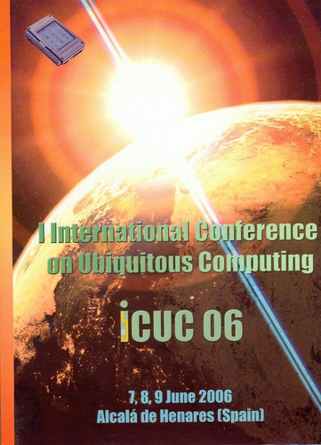 I International Conference On Ubiquitous Computing, De Varios Autores. Editorial Universidad De Alcalá, Tapa Blanda En Inglés
