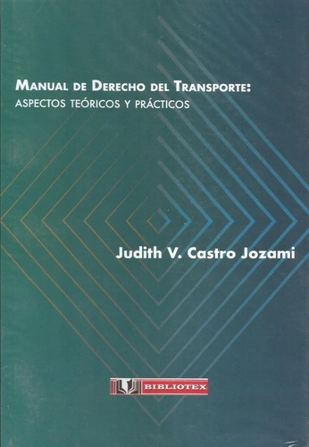 Manual De Derecho Del Transporte Jozami