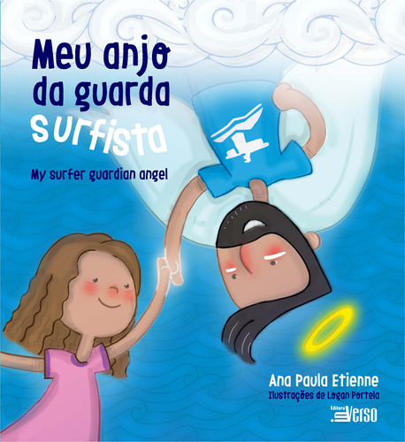 Libro Meu Anjo Da Guarda Surfista De Etienne Ana Paula Inve